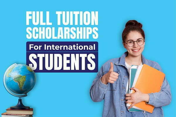 Top Fully Funded International Scholarships (Undergraduates/Masters/PhD) in 2024